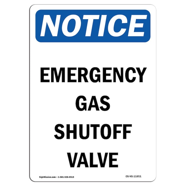 Safety Sign, OSHA Notice, 24" Height, Emergency Gas Shutoff Valve Sign, Portrait